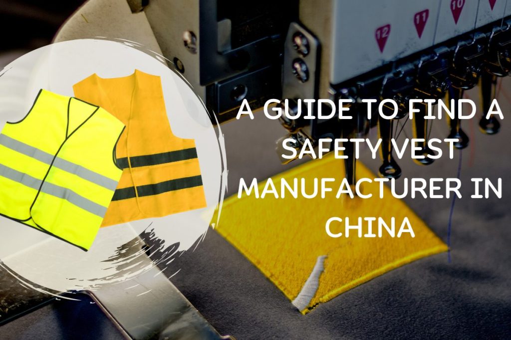 find a safety vest manufacturer